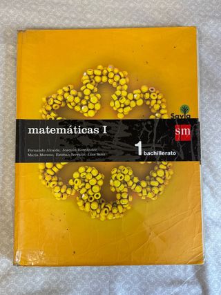 Matemáticas I. 1 Bachillerato. Savia