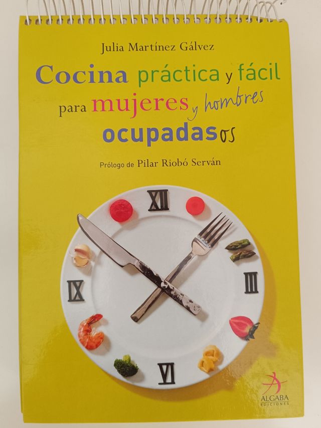 Cocina práctica para mujeres y hombres ocupados...