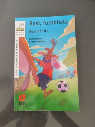 La pandilla de la ardilla 10. Rasi, futbolista