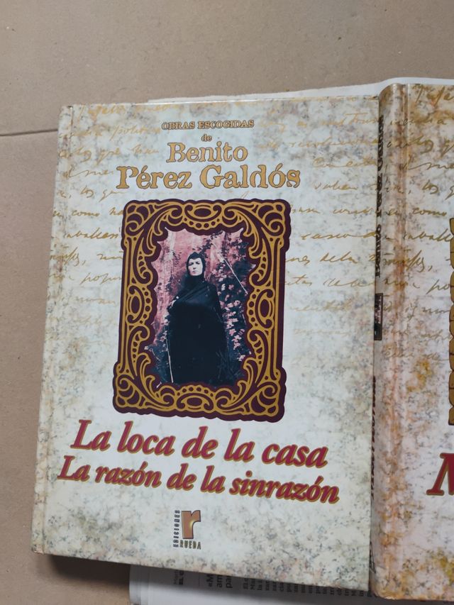 Obras escogidas de Benito Pérez Galdós: La loca...