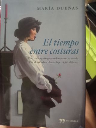 El tiempo entre costuras - María Dueñas