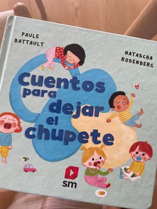 Cuentos para dejar el chupete