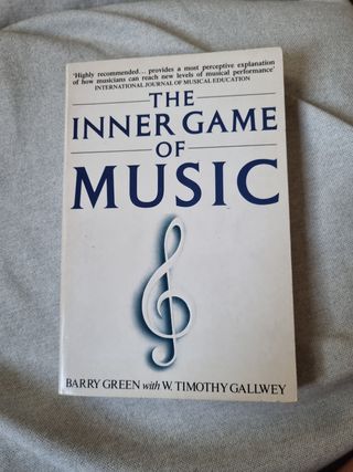 The Inner Game of Music