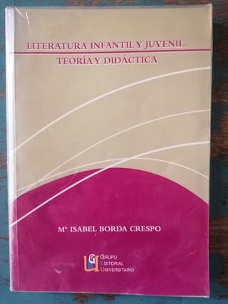 Literatura Infantil y juvenil, teoría y practica
