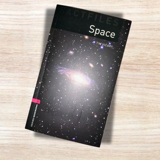 Space (Oxford Bookworms Library. Factfiles, Sta...