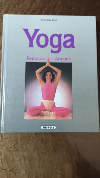 Yoga. Retorno a la Armonía.