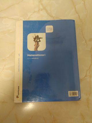 Matemáticas I Serie Resuelve 1 Bachillerato