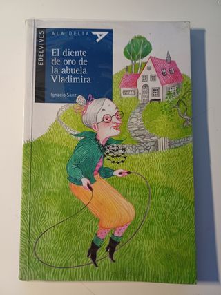 El diente de oro de la abuela Vladimira (Ala De...
