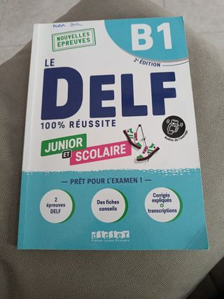 Le DELF B1 Junior et Scolaire 100% Réussite - é...