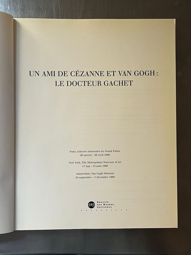 Un ami de Cézanne et van Gogh : le docteur Gachet