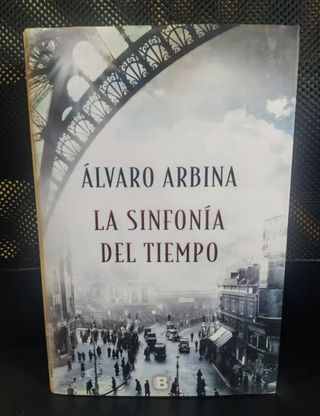 La sinfonía del tiempo - Álvaro Arbina