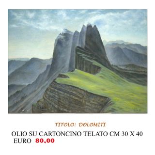 Dolomiti - Olio su cartoncino telato 30x40