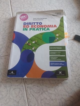 Diritto ed economia in pratica. Vol. unico. Per...