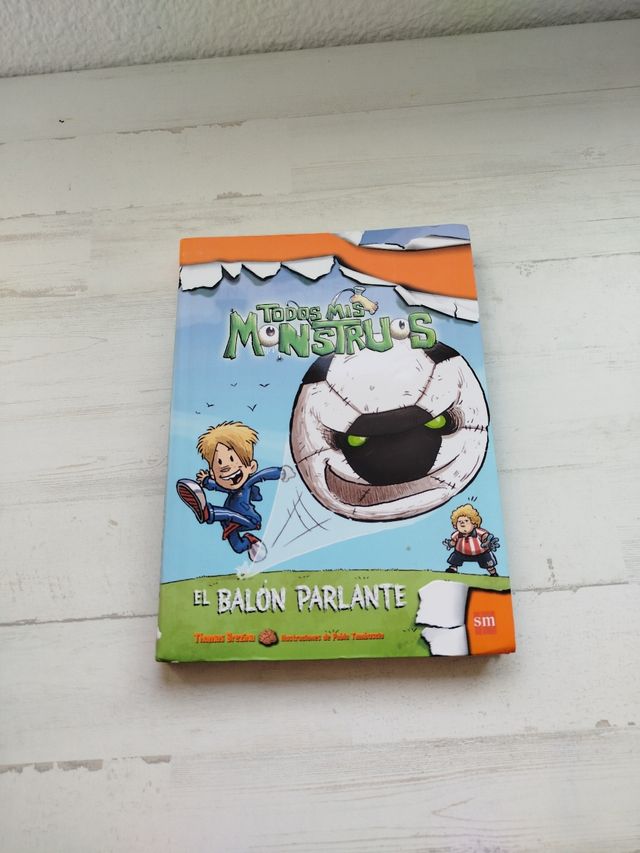 Todos Mis Monstruos: El balón parlante
