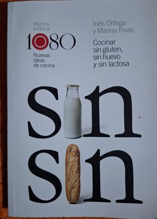 Cocinar sin gluten, sin huevo y sin lactosa: 10...