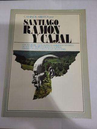 Santiago Ramón y Cajal (Caminos abiertos) (Spa...
