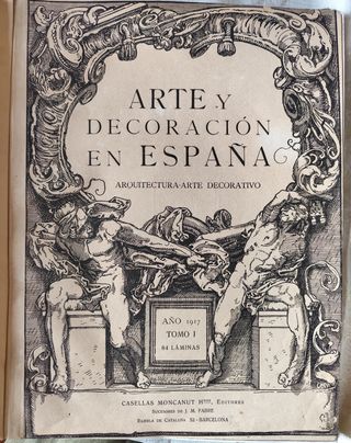 Libros I y IV Arte y Decoración en España