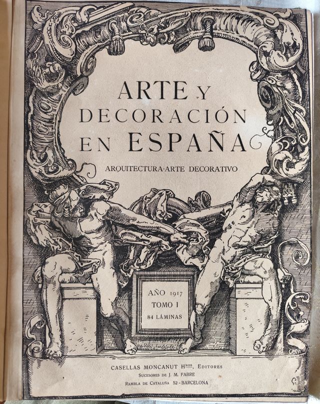 Libros I y IV Arte y Decoración en España