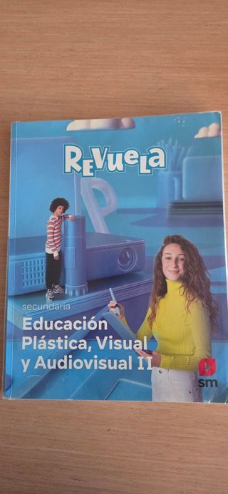 Educación Plástica, Visual y Audiovisual II. Se...