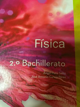LA - Fisica 2 Bachillerato. Libro alumno. Andal...