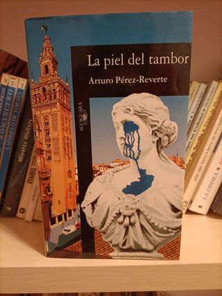 La piel del tambor (Spanish Edition)