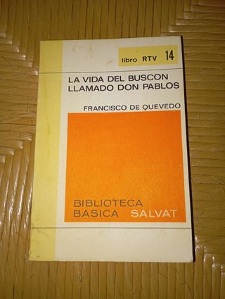 Libro: La Vida del Buscón Llamado Don Pablos