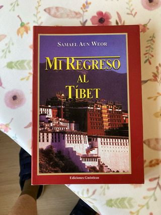 Mi regreso al Tibet