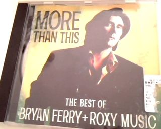 CD Bryan Ferry & Roxy Music: More Than This