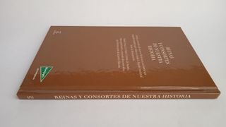 Reinas y consortes de nuestra historia. 