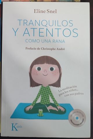 Tranquilos y Atentos: Como una rana