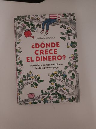 ¿Dónde crece el dinero? (Spanish Edition)