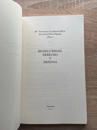 Bioseguridad, derecho y defensa