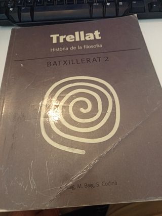Trellat. Història de la filosofia 2. Batxillera...