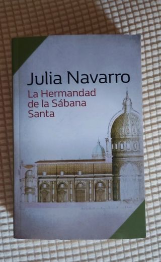La hermandad de la sabana santa - Julia Navarro