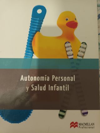 AUTONOMIA PERSONAL Y SALUD INFANTIL