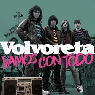 Volvoreta - Vamos Con Todo