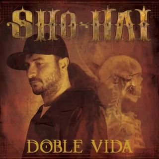 Sho-Hai - Doble Vida (2LP)