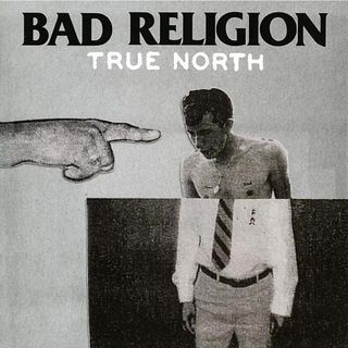 Bad Religion - True North (LP)