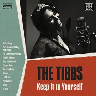 The Tibbs - Keep It To Yourself (LP)