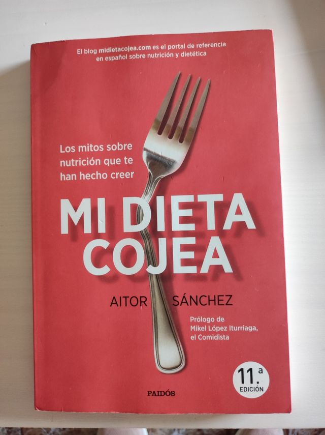 Mi dieta cojea: Los mitos sobre nutrición que t...