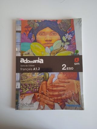 Méthode de français. 2 ESO. Adomania. Savia