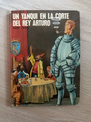 Un Yanqui en la Corte del Rey Arturo