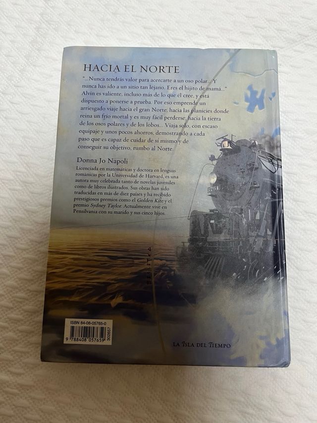 Hacia el norte (Isla Del Tiempo) (Spanish Edition)