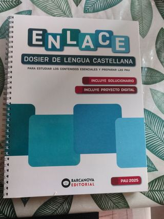 Enlace. Dosier de Lengua castellana. Bachillera...