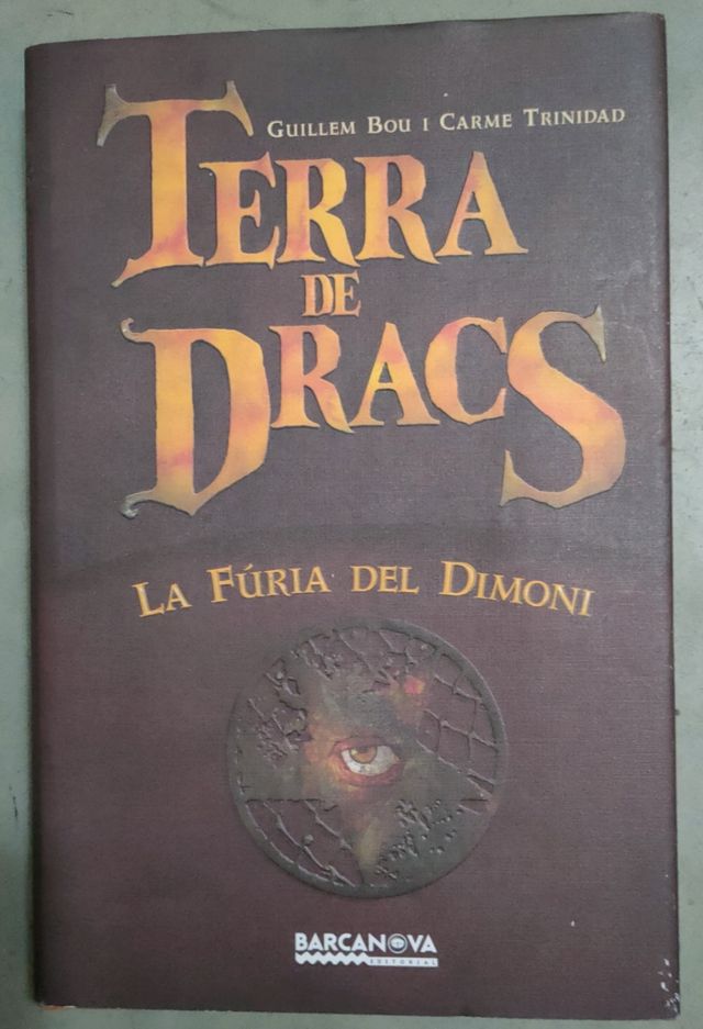 TERRA DE DRACS. La furia del dimoni.