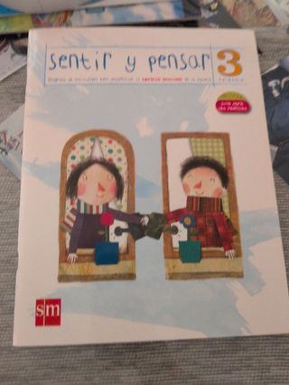 Sentir y Pensar. 3 Primaria