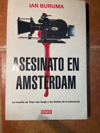 Asesinato en Amsterdam - Ian Buruma