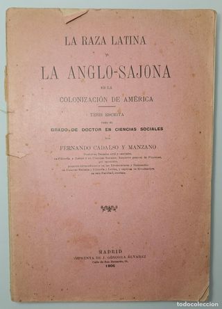 CADALSO Y MANZANO, Fernando. La colonización. 1906