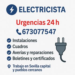 ⚡ Electricista 24 h | Sevilla | 673 077 547