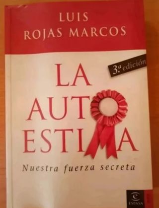 La Autoestima: Nuestra fuerza secreta